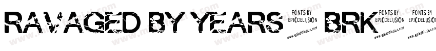 Ravaged By Years (BRK)字体转换